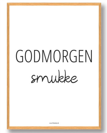 Godmorgen Smukke Plakat