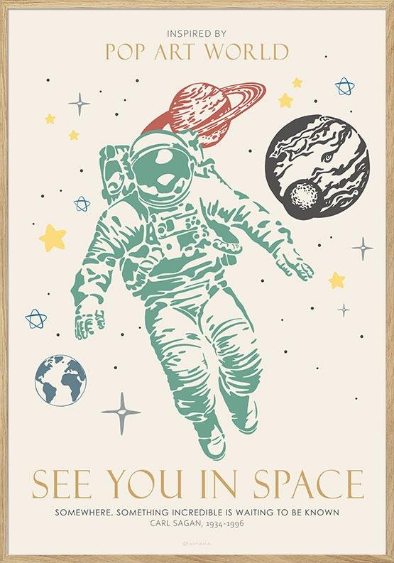 See You In Space Inspired By Pop Art World
