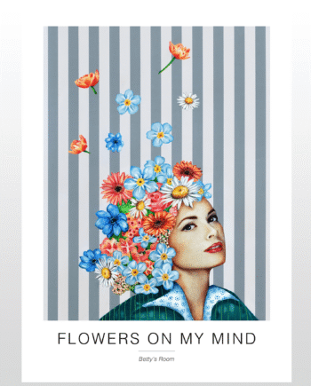 Kunstplakat   Quot Flowers On My Mind Quot  50   70 Cm