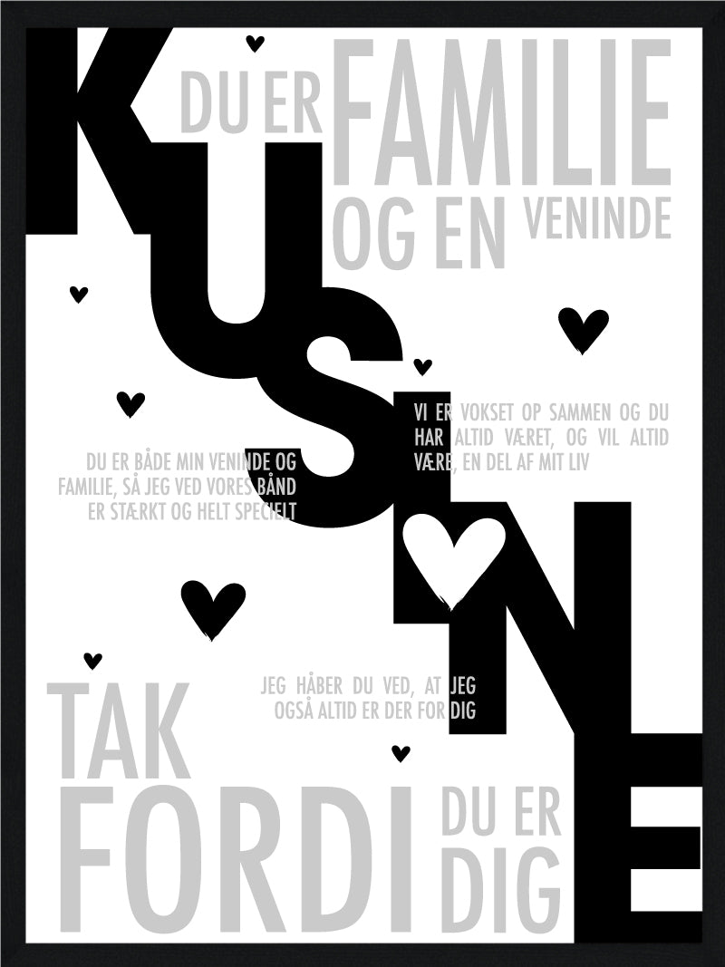 Kusine Plakat Personlig Plakat