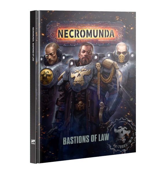 Necromunda: Gaming Supplement: Bastions Of Law  Hardback  60040599047