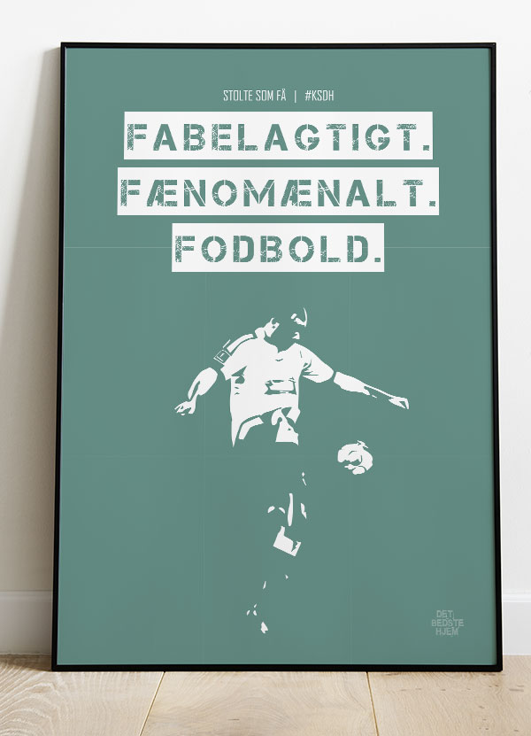 Agf Ksdh Fodboldplakat Fabelagtig Grøn 21   29    A4  Kr  199 -
