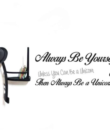 Always Be Yourself Wallsticker