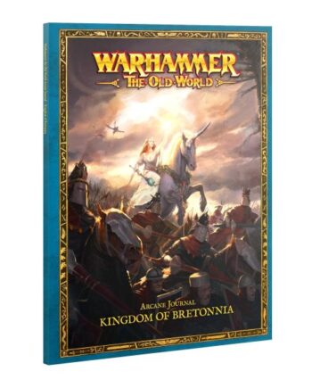 Arcane Journal: Kingdom Of Bretonnia  The Old World