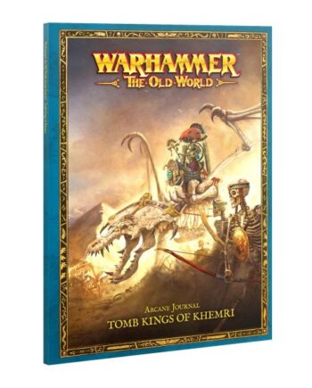 Arcane Journal: Tomb Kings Of Khemri  The Old World