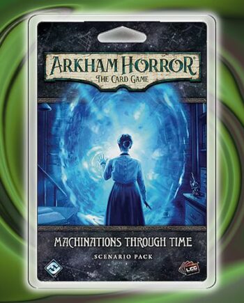 Arkham Horror Lcg: Scenario Pack Machinations Through Time Ffg