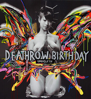Deathrow Birthday Af Hornsleth