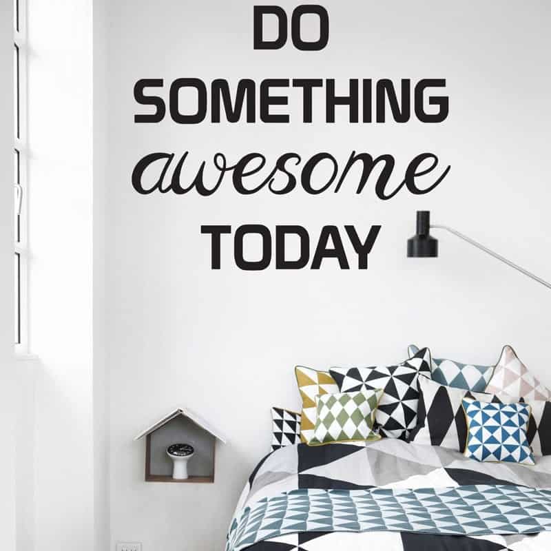 Do Something Awesome Today Wallsticker