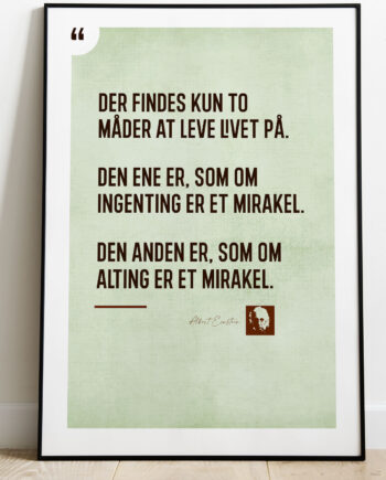 Einstein-mirakel-citatplakat 21   29    A4  Kr  199 -