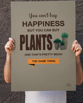Haveplakat Happiness 21   29    A4  Kr  199 -