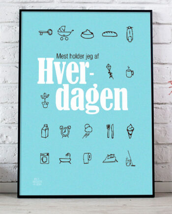 Hverdagen-plakat  Blå  21   29    A4  Kr  199 -
