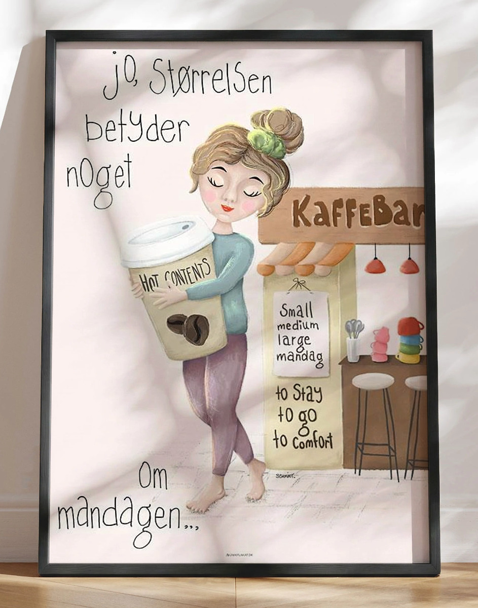 Kaffeplakat Størrelsen Betyder Noget