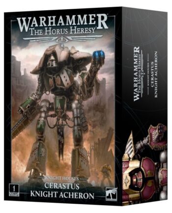 Knight Households Cerastus Knight Acheron  The Horus Heresy  99123008006