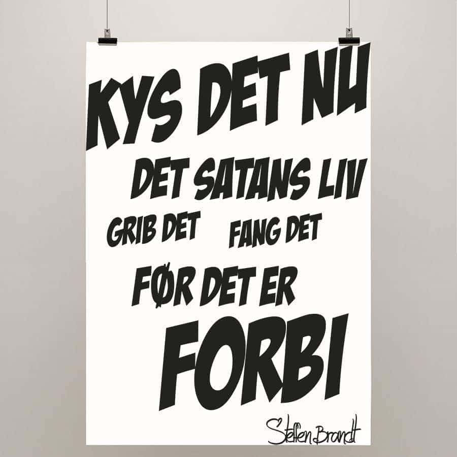 Kys Det Nu Plakat