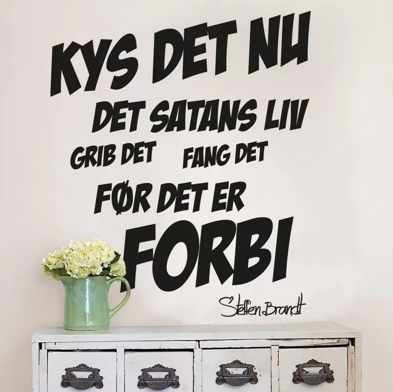 Kys Det Nu Wallsticker