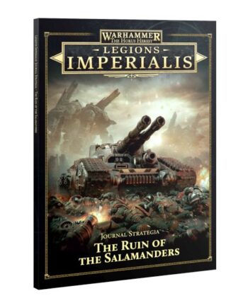 Legions Imperialis Campaign Expansion Book: Journal Strategia The Ruin Of The Salamanders 60042699003