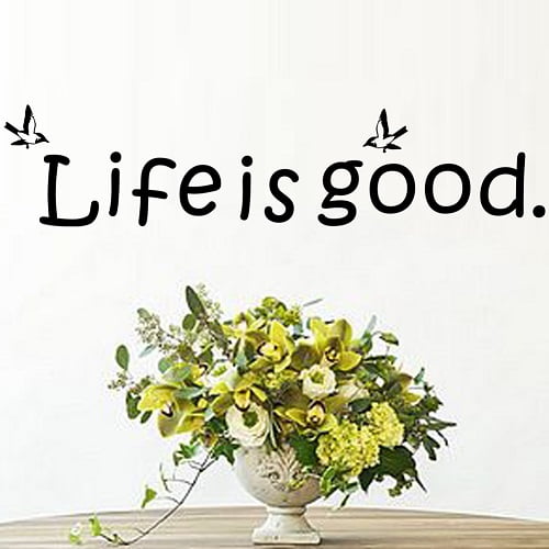 Life Is Good Wallsticker