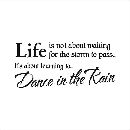 Life Is Not About Waiting Wallsticker