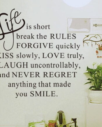 Life Is Short Wallsticker