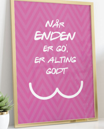 Når Enden Er God-plakat 21   29    A4  Kr  199 -