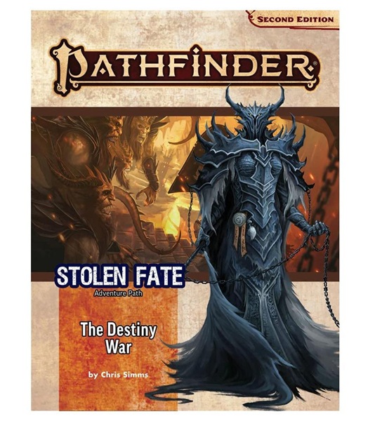 Pathfinder 2e Adventure Path: Stolen Fate The Destiny War Pzo90191