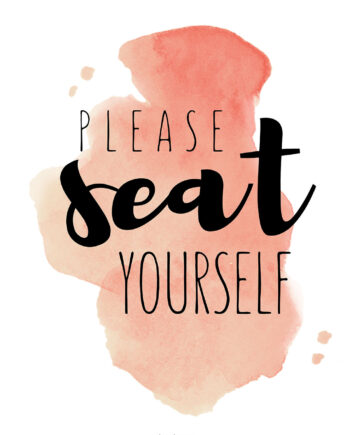 Please Seat Yourself Gammelrosa Af Pluma Posters