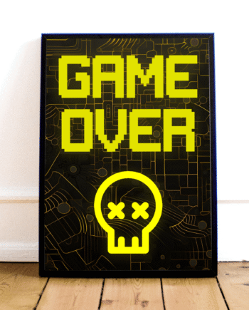 Quot Game Over Quot  Plakat