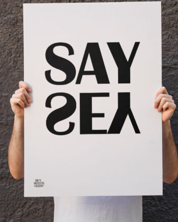 Say Yes Plakat  Hvid  21   29    A4  Kr  199 -