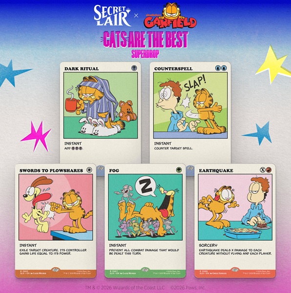 Secret Lair Drop Series 2026 : Cats Are The Best Superdrop: Secret Lair Garfield: As Intended Regular