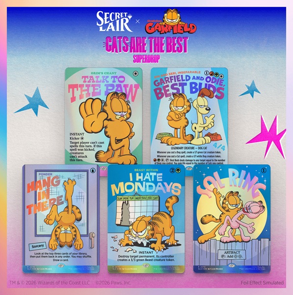 Secret Lair Drop Series 2026 : Cats Are The Best Superdrop: Secret Lair Garfield: Motivationally Challenged 226 128 139 Foil