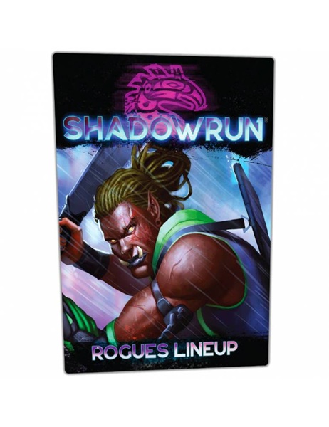 Shadowrun Rogues Lineup