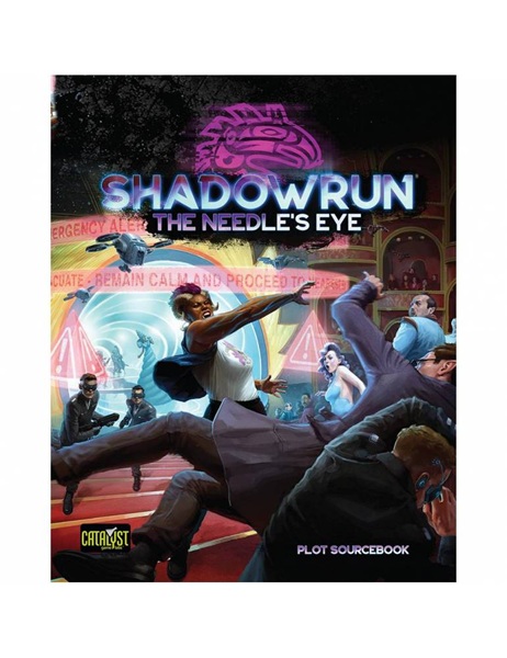 Shadowrun: The Needle Eye Plot Sourcebook