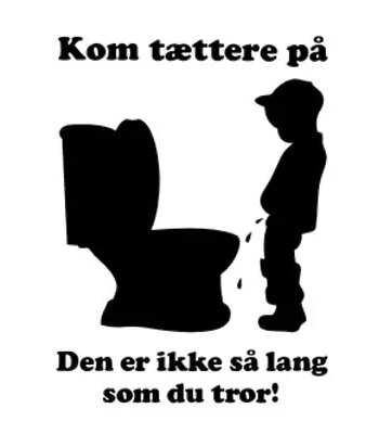 Sjov Toilet Wallsticker  Den Er For Kort  26x35cm