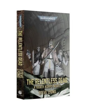 The Relentless Dead  Paperback  60100181556