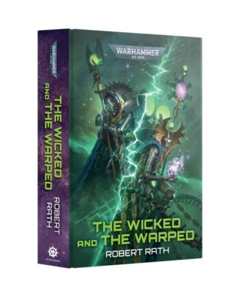 The Wicked And The Warped  Hardback  60040181452