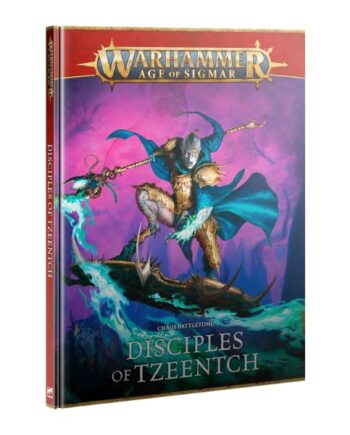 Warhammer: Age Of Sigmar  4th Edition  Chaos Battletome: Disciples Of Tzeentch  2026   Hardback  60030201033