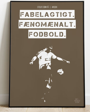 Agf Ksdh Fodboldplakat Fabelagtig Brun 21   29    A4  Kr  199 -
