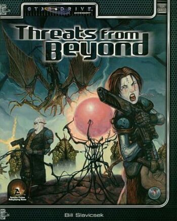 Alternity Scifi Adventure Rpg: Star Drive Threats From Beyond  Stardrive