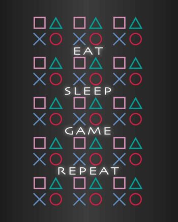 Eat Sleep Game Repeat Gamer Plakat