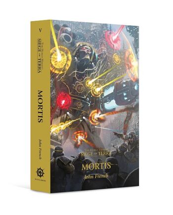 Horus Heresy Siege Of Terra 05: Mortis  Paperback  60100181806