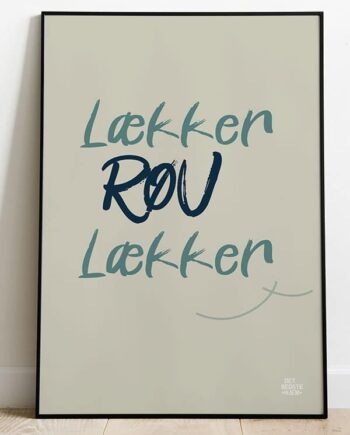 Røv Lækker Røv-plakat  Lys  21   29    A4  Kr  199 -