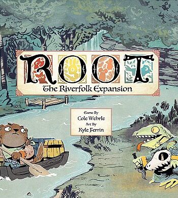 Root: The Riverfolk Expansion