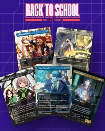 Secret Lair Drop Series  2026 : Back To School Superdrop: Mah 197 141  Gakuin Seishun Hakusho  226 128 148   233 173 148   179 149   173 166 233 153 162 233 157 146   152 165 231 153 189   155 184   Regular