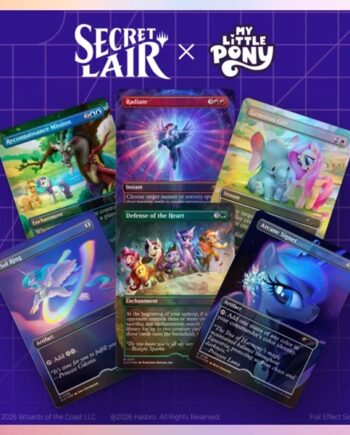 Secret Lair Drop Series  2026 : Back To School Superdrop: Secret Lair   My Little Pony: Friendship Is Magic  Foil