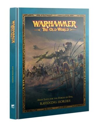 Warhammer: The Old World Ravening Hordes