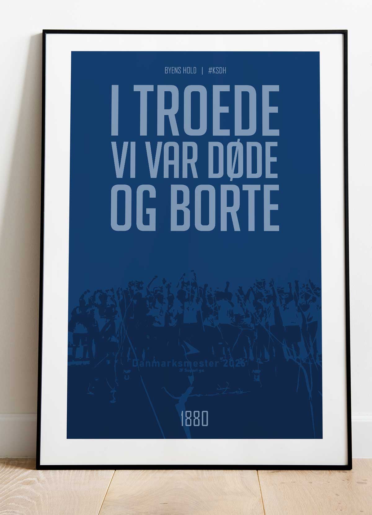 Agf-plakat Troede Vi Var Døde Og Borte Trilogi 21 29 A4 Kr 199 -