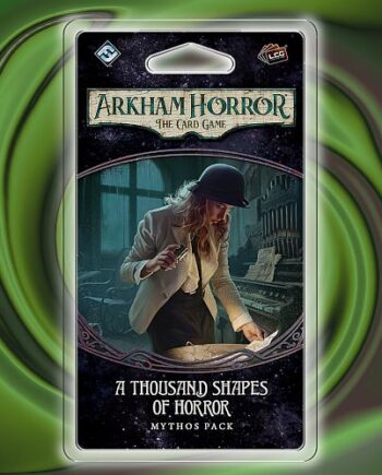 Arkham Horror Lcg: Mythos Pack The Dream-eaters    :   Thousand Shapes Of Horror Ffg