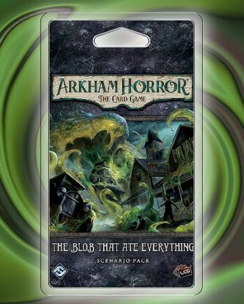 Arkham Horror Lcg: Scenario Pack The Blob That Ate Everything Ffg