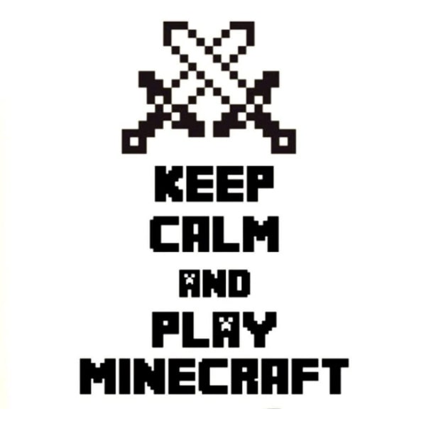 Minecraft Wallsticker Keep Calm And Play Minecraft 70x50cm